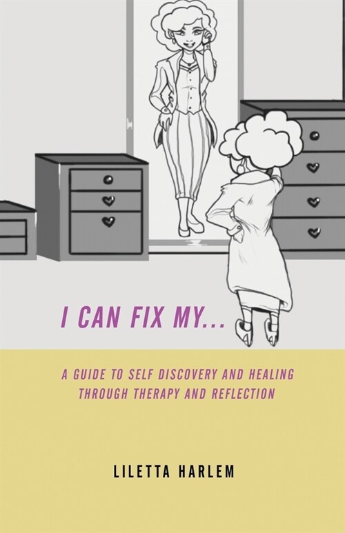 I can fix my... (Paperback)
