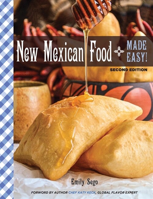 New Mexican Food Made Easy (Paperback, 2)