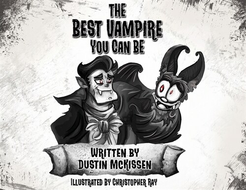 The Best Vampire You Can Be (Paperback)