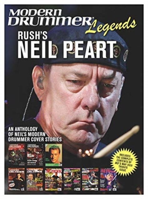 Modern Drummer Legends: Rushs Neil Peart - An Anthology of Neils Modern Drummer Cover Stories (Paperback)