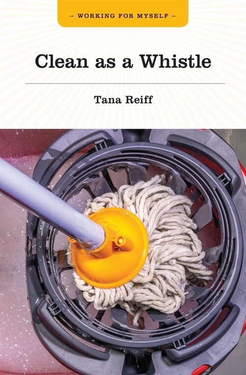 Clean as a Whistle (Paperback)