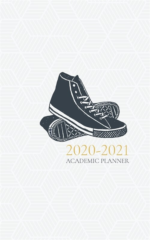 2020- 2021 Academic Planner: Sneakers (Hardcover)