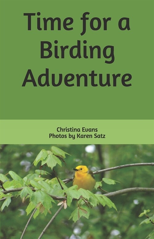 Time for a Birding Adventure (Paperback)