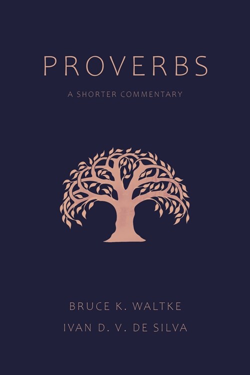 Proverbs: A Shorter Commentary (Paperback)