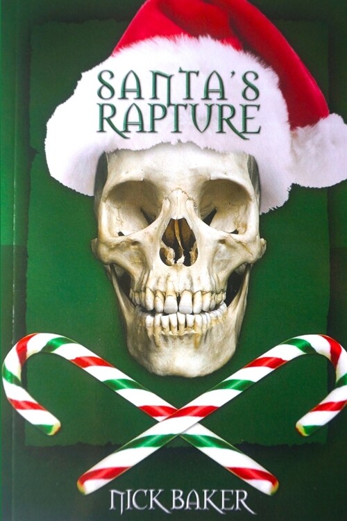 Santas Rapture (Paperback)