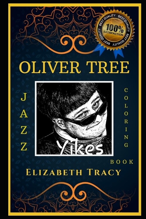 Oliver Tree Jazz Coloring Book: Lets Party and Relieve Stress, the Original Anti-Anxiety Adult Coloring Book (Paperback)