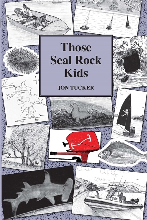 Those Seal Rock Kids (Paperback)