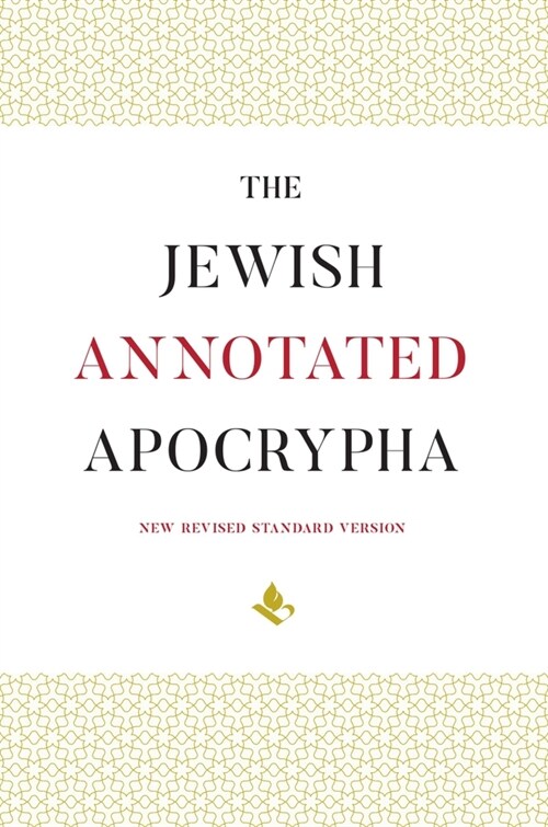 The Jewish Annotated Apocrypha (Hardcover)