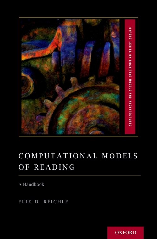 Computational Models of Reading: A Handbook (Hardcover)