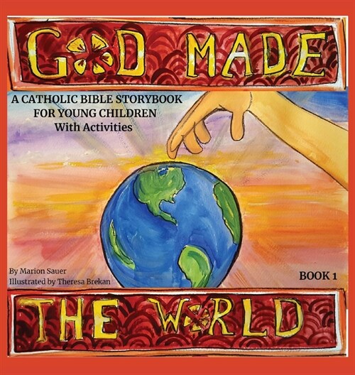 God Made the World (Hardcover)