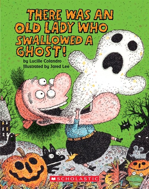 There Was an Old Lady Who Swallowed a Ghost! (Board Book) (Board Books)