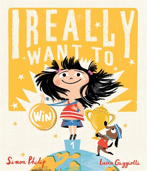 I Really Want to Win (Hardcover)