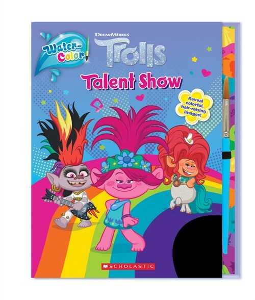 Trolls: Water-Color!: Talent Show (Paperback, Media Tie-In)