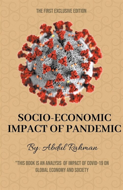 Socio-Economic Impact of Pandemic (Paperback)