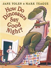 How Do Dinosaurs Say Good Night? (Paperback)
