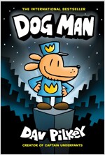Dog Man #1 : From the Creator of Captain Underpants (Hardcover)