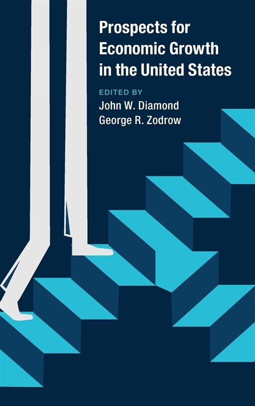 Prospects for Economic Growth in the United States (Hardcover)