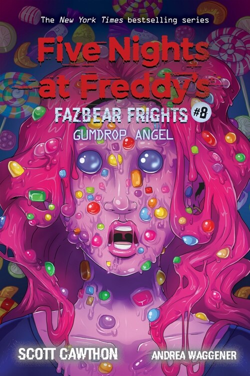 Five Nights at Freddys: Fazbear Frights #8 : Gumdrop Angel (Paperback)