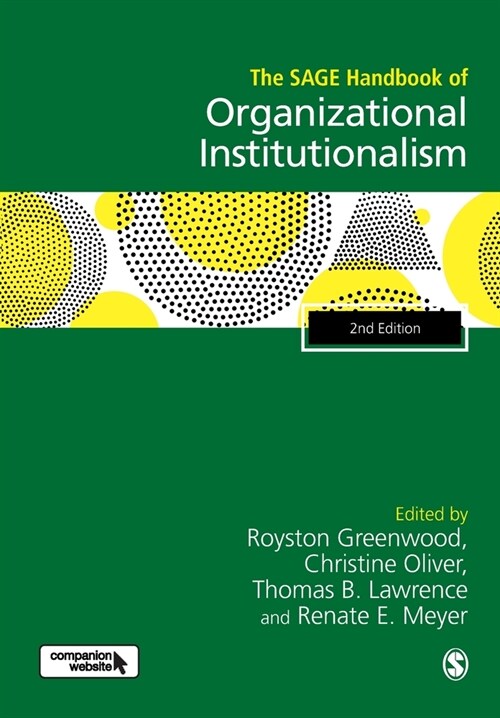 The SAGE Handbook of Organizational Institutionalism (Paperback, 2 Revised edition)