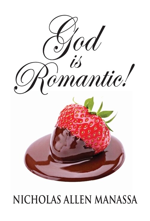 God is Romantic (Hardcover)