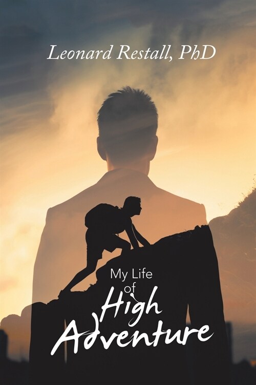 My Life of High Adventure (Paperback)