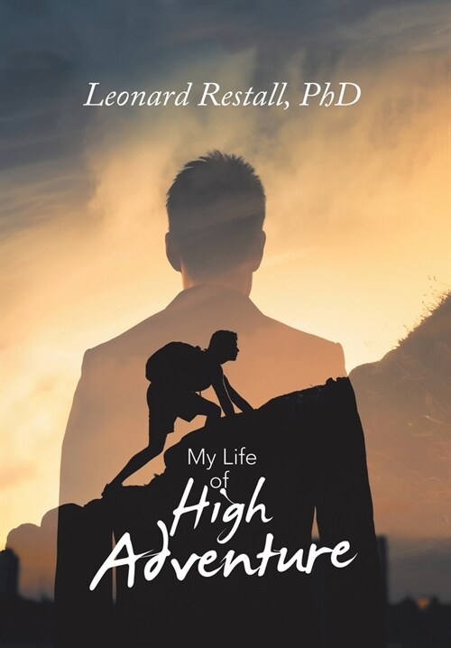 My Life of High Adventure (Hardcover)