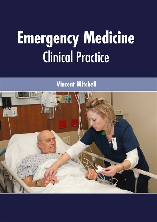 Emergency Medicine: Clinical Practice (Hardcover)
