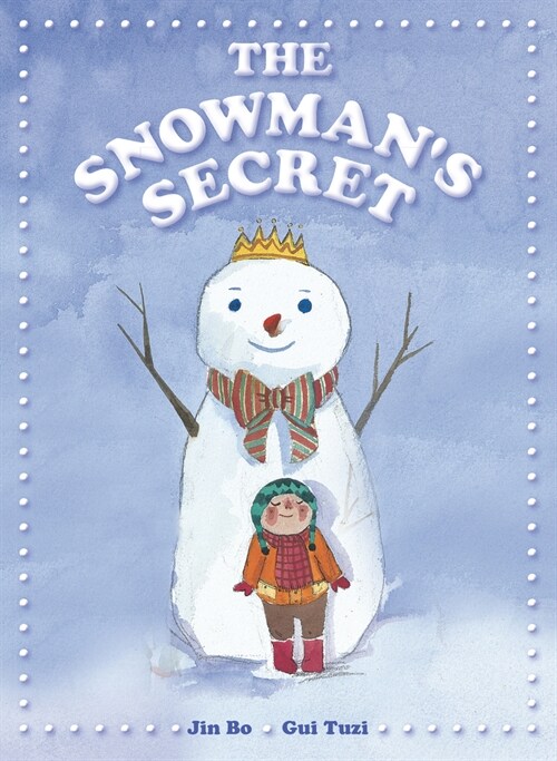 The Snowmans Secret (Hardcover)