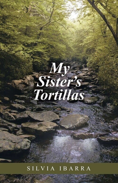 My Sisters Tortillas (Paperback)