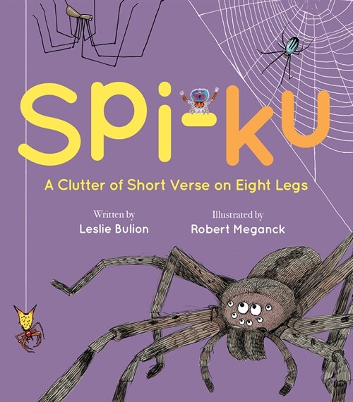 Spi-Ku: A Clutter of Short Verse on Eight Legs (Hardcover)