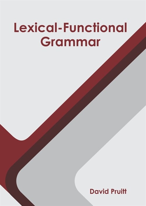 Lexical-Functional Grammar (Hardcover)