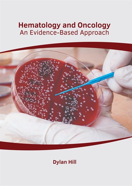 Hematology and Oncology: An Evidence-Based Approach (Hardcover)