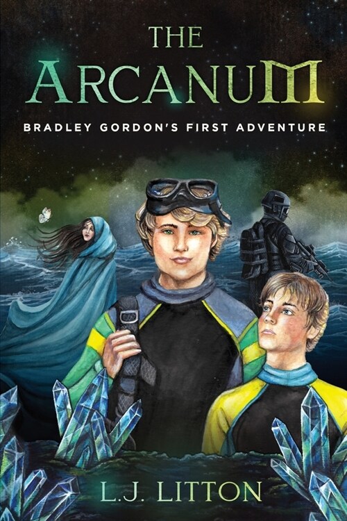 The Arcanum: Bradley Gordons First Adventure (Paperback)