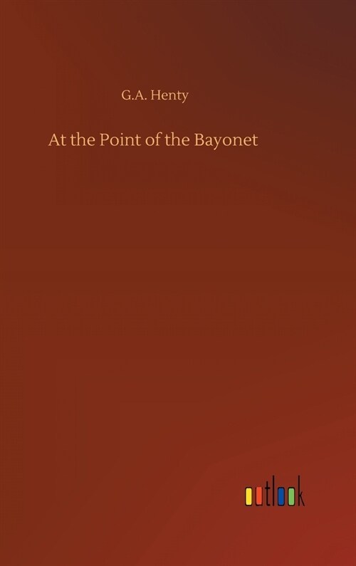 At the Point of the Bayonet (Hardcover)