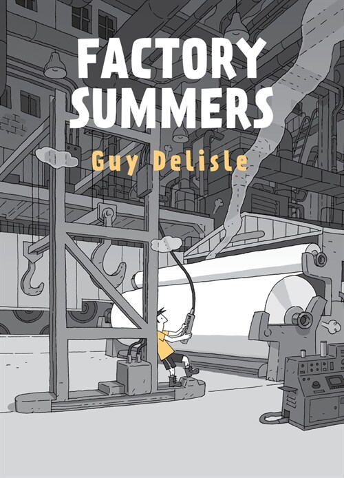 Factory Summers (Hardcover)