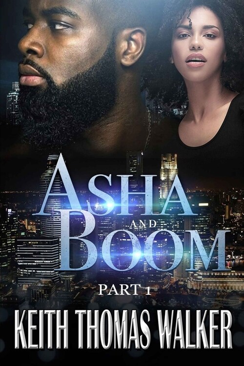 Asha and Boom: Part 1 (Paperback)