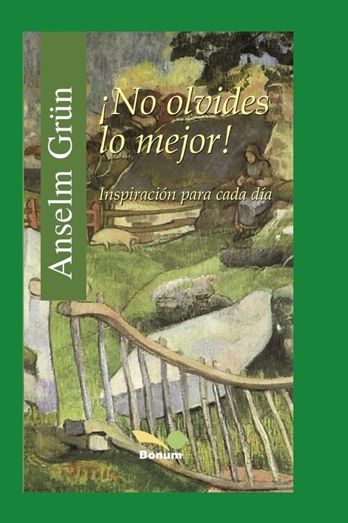 좳o Olvides Lo Mejor!: inspiraci? para cada d? (Paperback)