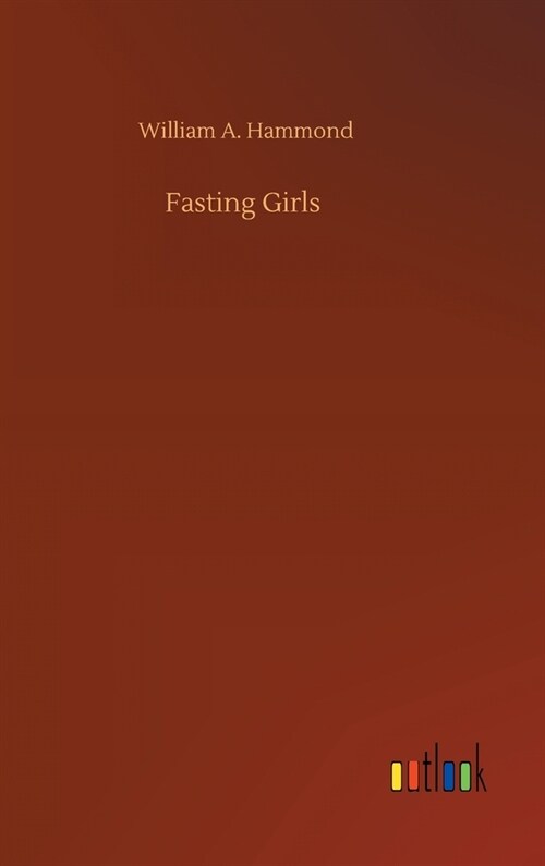 Fasting Girls (Hardcover)