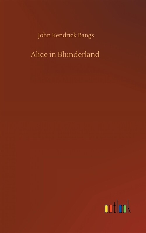 Alice in Blunderland (Hardcover)