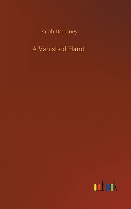 A Vanished Hand (Hardcover)