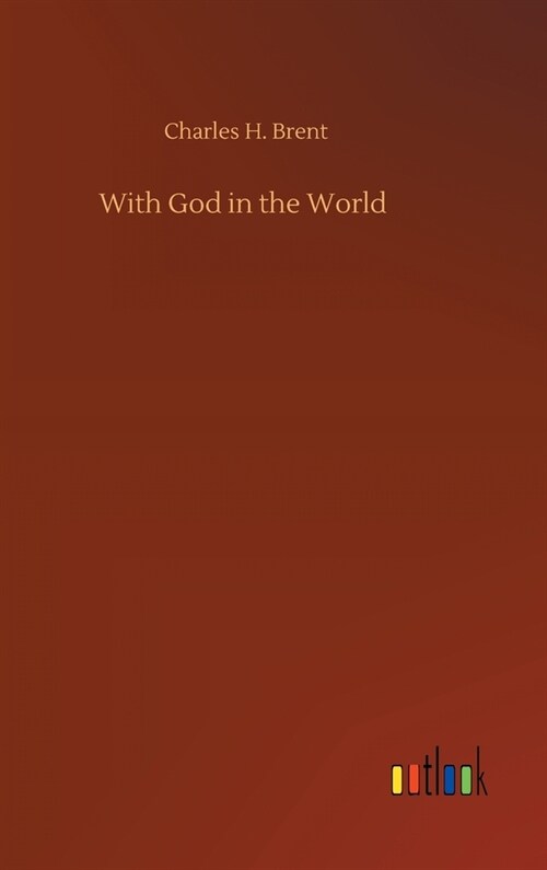 With God in the World (Hardcover)