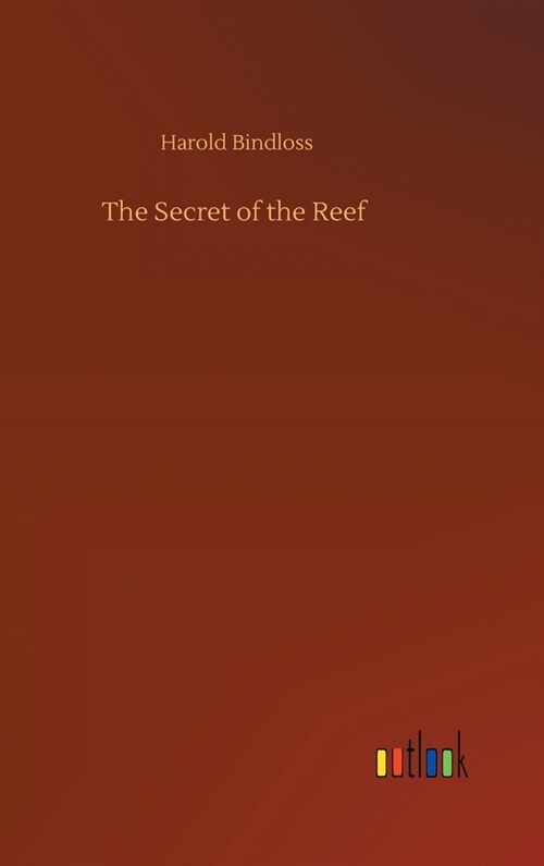 The Secret of the Reef (Hardcover)