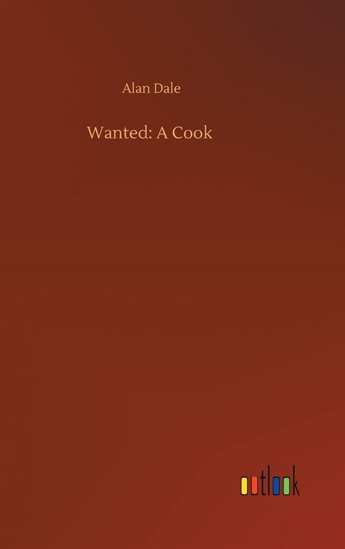 Wanted: A Cook (Hardcover)