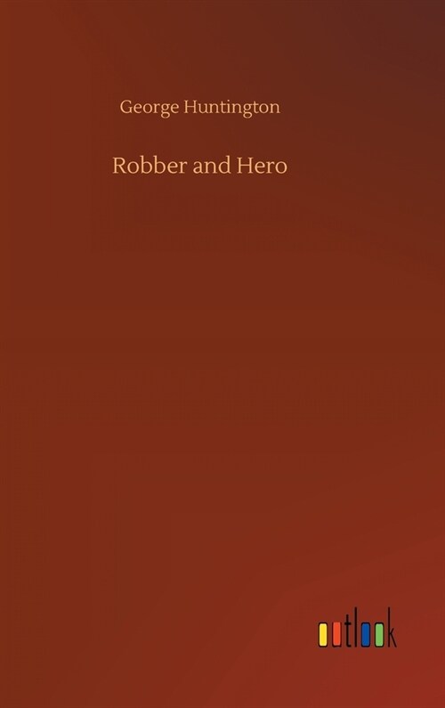 Robber and Hero (Hardcover)