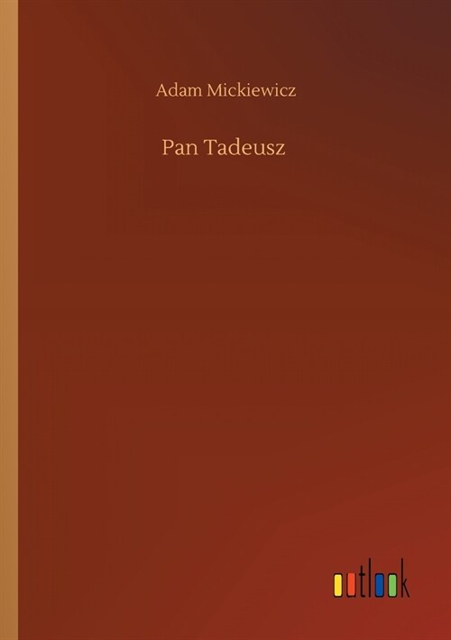 Pan Tadeusz (Paperback)