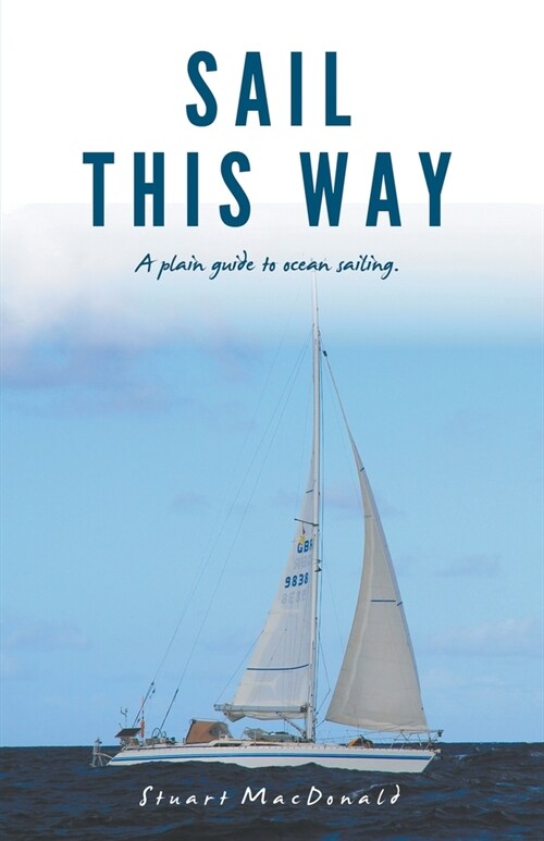 Sail This Way (Paperback)