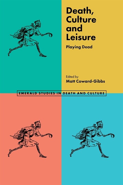 Death, Culture & Leisure : Playing Dead (Hardcover)