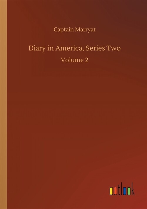 Diary in America, Series Two: Volume 2 (Paperback)