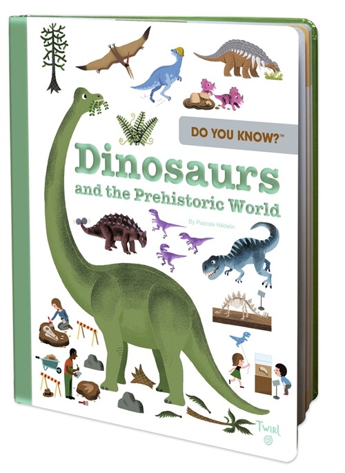 Do You Know?: Dinosaurs and the Prehistoric World (Hardcover)