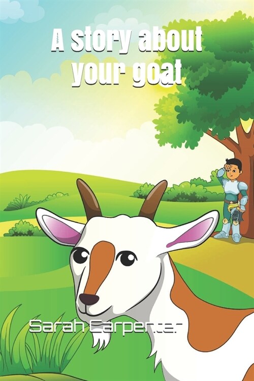 A story about your goat (Paperback)